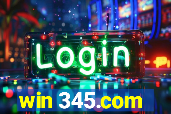 win 345.com